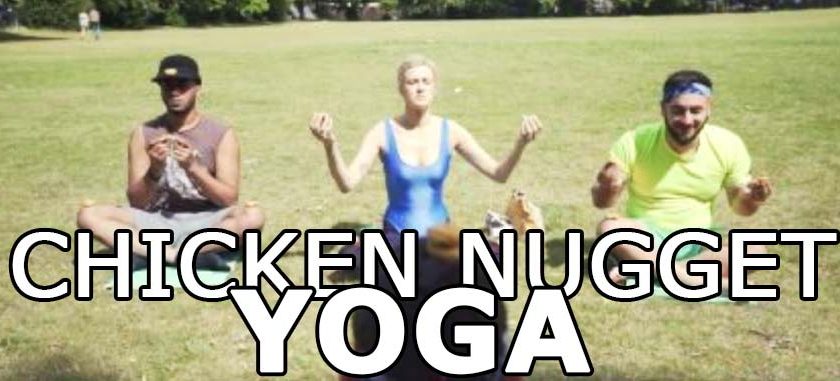 Chicken Nugget Yoga